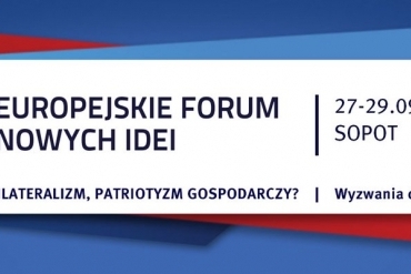 Europejskie Forum Nowych Idei po raz kolejny we wrześniu w Sopocie